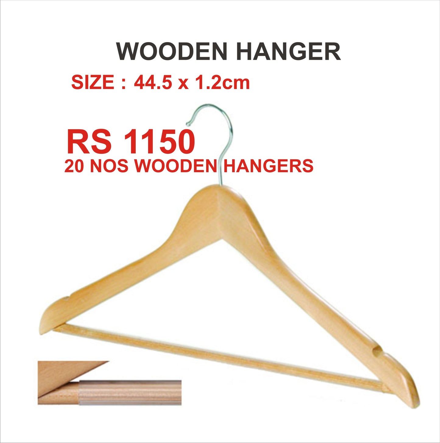 WOODEN SUIT HANGER PRICE RS 57.50 PER PIECE. MOQ 20